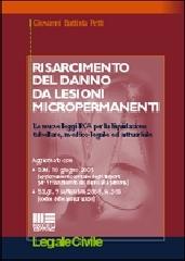 Risarcimento del danno da lesioni micropermanenti di G. Battista Petti edito da Maggioli Editore