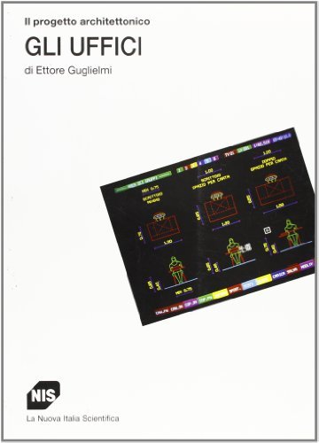 Il progetto architettonico. Gli uffici di Ettore Guglielmi edito da Carocci
