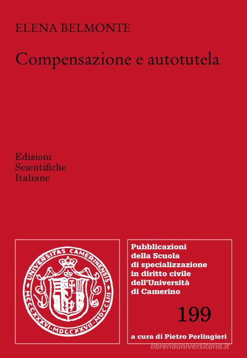 Compensazione e autotutela di Elena Belmonte edito da Edizioni Scientifiche Italiane