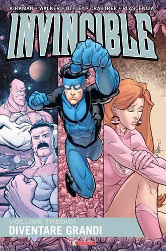 Invincible vol.13 di Robert Kirkman, Cory Walker edito da SaldaPress