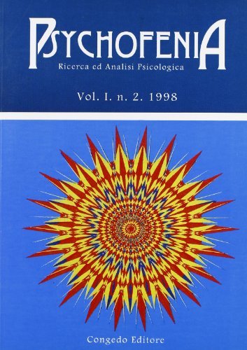 Psychofenia. Ricerca ed analisi psicologica (1998) edito da Congedo