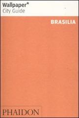 Brasilia. Ediz. inglese edito da Phaidon
