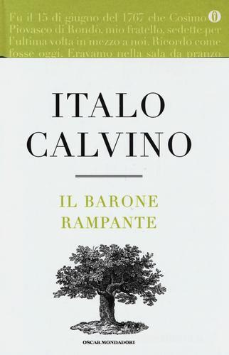 Il barone rampante. Ediz. speciale di Italo Calvino edito da Mondadori