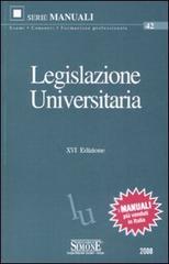 Legislazione universitaria edito da Edizioni Giuridiche Simone