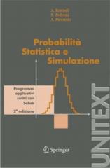 Probabilità, statistica e simulazione di Paolo Pedroni, Alberto Rotondi edito da Springer Verlag