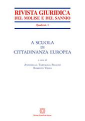 Scuola di cittadinanza europea di Antonella Tartaglia Polcini, Roberto Virzo edito da Edizioni Scientifiche Italiane