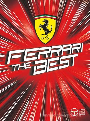 Ferrari the best. Ediz. inglese edito da Franco Cosimo Panini
