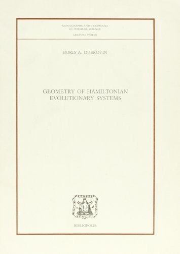 Geometry of hamiltonian evolutionary systems di Boris A. Dubrovin edito da Bibliopolis