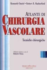 Atlante di chirurgia vascolare di K. Ouriel, R. B. Rutherford edito da Antonio Delfino Editore