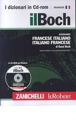 Il Boch. Dizionario francese-italiano, italiano-francese. CD-ROM di Raoul Boch edito da Zanichelli