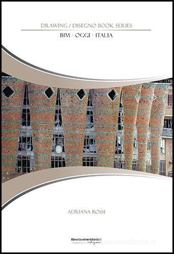 BIM - Oggi - Italia di Adriana Rossi edito da libreriauniversitaria.it