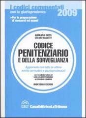 Codice penitenziario e della sorveglianza di Giancarlo Zappa, Cesare Massetti edito da La Tribuna
