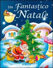 Un fantastico Natale edito da Carteduca