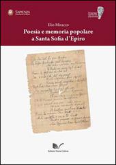 Poesia e memoria popolare a Santa Sofia d'Epiro di Elio Miracco edito da Nuova Cultura
