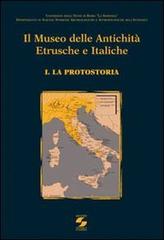 Il Museo delle antichità etrusche e italiche vol.1 edito da Università La Sapienza
