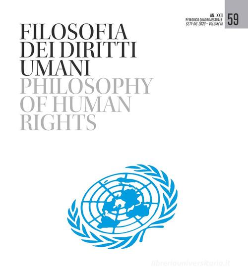 Filosofia dei diritti umani-Philosophy of Human Rights vol.59 edito da Aracne (Genzano di Roma)