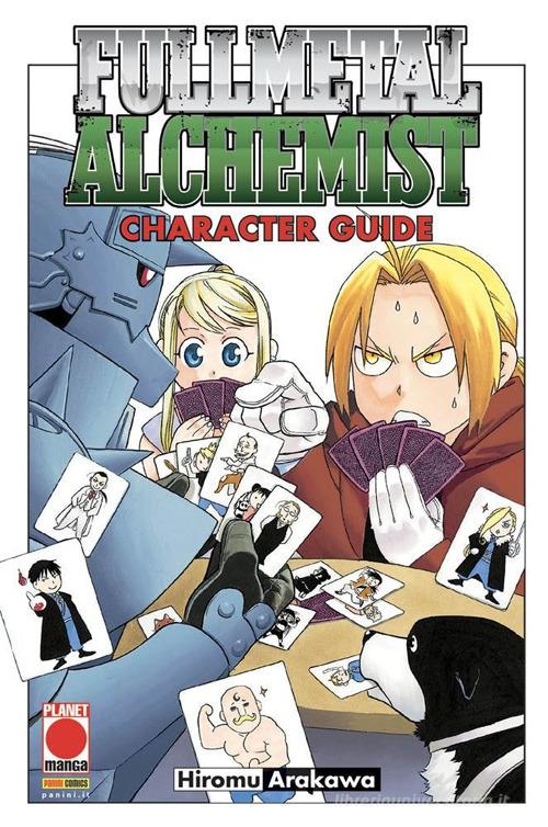 Character guide. Fullmetal alchemist edito da Panini Comics