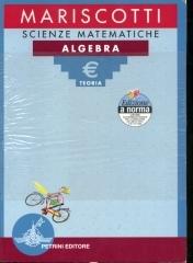 Algebra: scienze matematiche di Mariscotti edito da Petrini