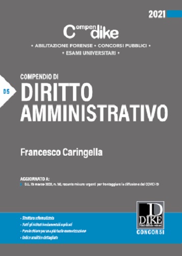 Compendio di diritto amministrativo. Ediz. minor di Francesco Caringella edito da Dike Giuridica