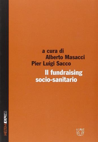 Il fundraising socio-sanitario edito da Booklet Milano