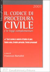 Il Codice di procedura civile e le leggi complementari edito da La Tribuna
