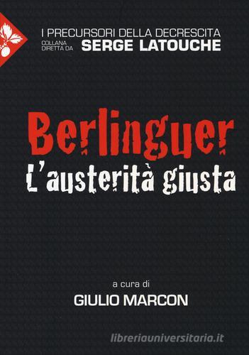 Berlinguer. L'austerità giusta edito da Jaca Book
