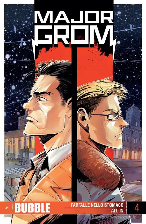 Major Grom vol. 4 di Artem Gabrelyanov, Eugeniy Fedotov edito da Italycomics