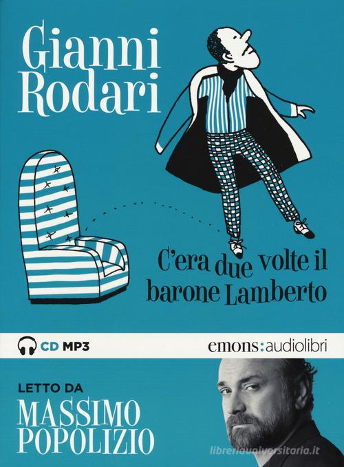 C'era due volte il barone Lamberto di Gianni Rodari - Biblioteca Universitaria di Pavia