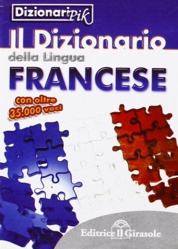 Dizionario PIK francese edito da Il Girasole