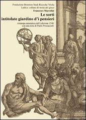 Le sorti intitolate giardino d'i pensieri (rist. anast. 1540) di Francesco Marcolini edito da Viella