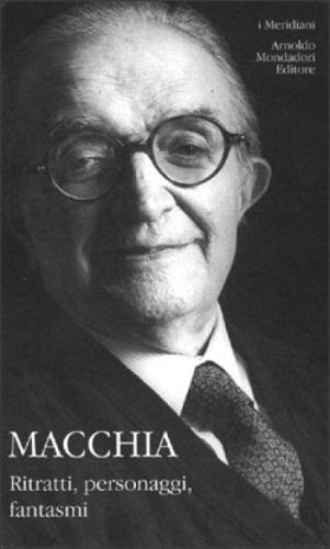 Miti, personaggi, fantasmi di Giovanni Macchia edito da Mondadori