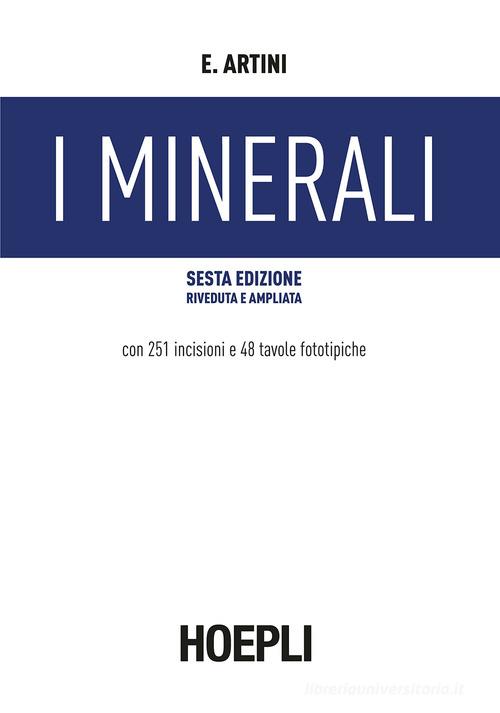 I minerali di Ettore Artini edito da Hoepli