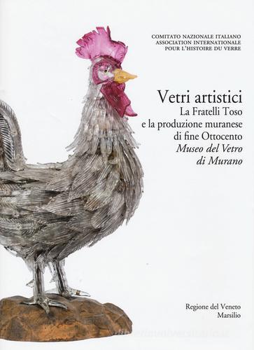 Corpus delle Collezioni del vetro post-classico nel Veneto vol.6 edito da Marsilio