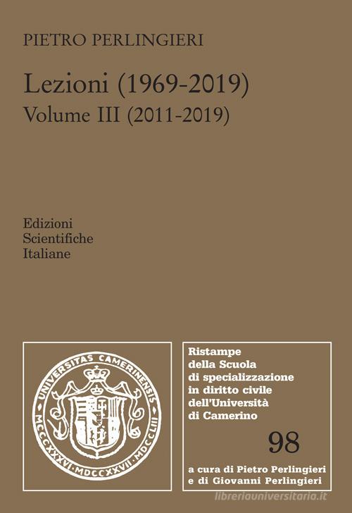 Lezioni (1969-2019) vol.3 di Pietro Perlingieri edito da Edizioni Scientifiche Italiane
