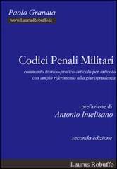 Codici penali militari di Paolo Granata edito da Laurus Robuffo