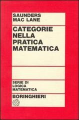 Categorie nella pratica matematica di Saunders McLane edito da Bollati Boringhieri