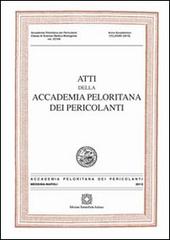 Atti della Accademia Peloritana dei Pericolanti (2010) vol.48 edito da Edizioni Scientifiche Italiane