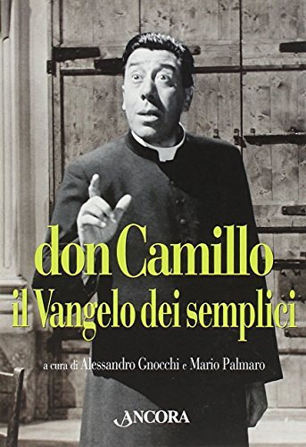 Don Camillo, il vangelo dei semplici edito da Ancora