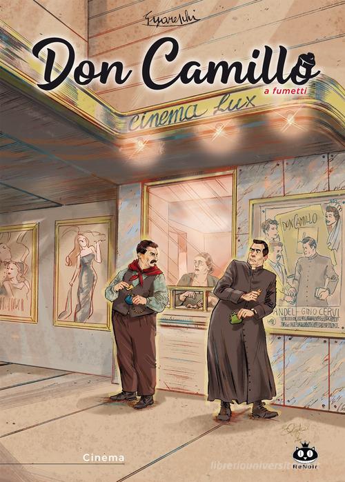Don Camillo a fumetti vol.21 di Davide Barzi edito da Renoir Comics