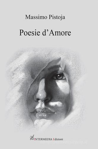 Poesie d'amore di Massimo Pistoja edito da Gambini Editore