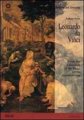 Leonardo da Vinci. From the Adoration of the Magi to the Annunciation. Ediz. illustrata di Raffaele Monti edito da Sillabe