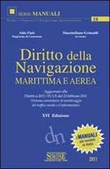 Diritto della navigazione marittima e aerea di Aldo Fiale edito da Edizioni Giuridiche Simone