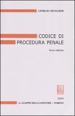 Codice di procedura penale di Giorgio Spangher edito da Giappichelli