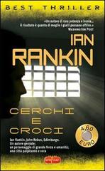 Cerchi e croci di Ian Rankin edito da RL Libri