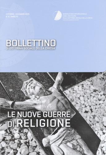 Bollettino di dottrina sociale della chiesa (2015) vol.4 edito da Cantagalli