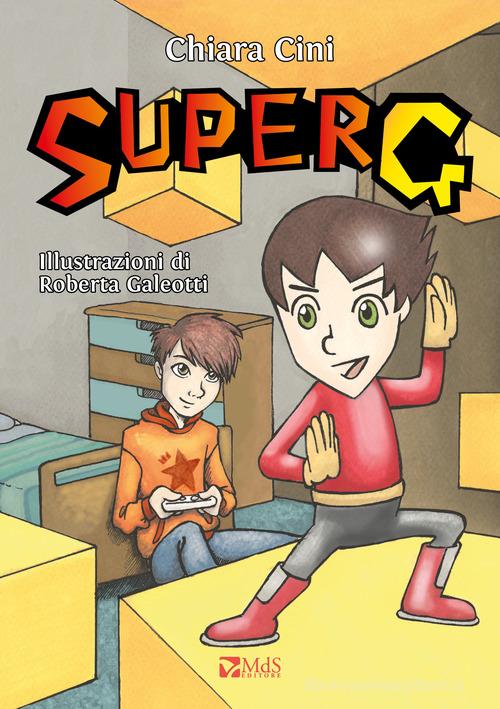 Super G di Chiara Cini edito da MdS Editore
