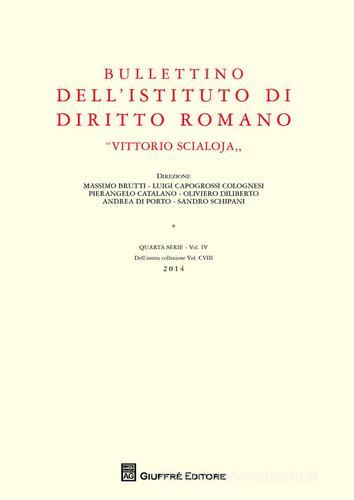 Bullettino diritto romano (2014) edito da Giuffrè