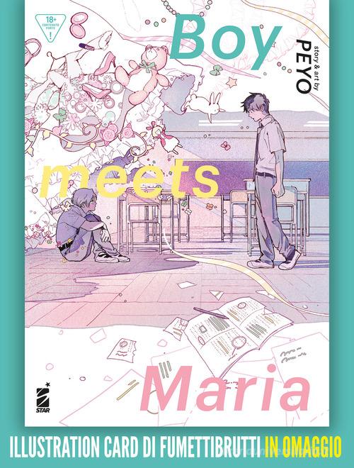 Boy meets Maria. Con illustration card di Peyo edito da Star Comics