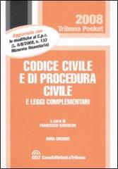 Codice civile e di procedura civile e leggi complementari edito da La Tribuna