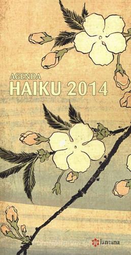 Agenda haiku 2014 edito da Lantana Editore